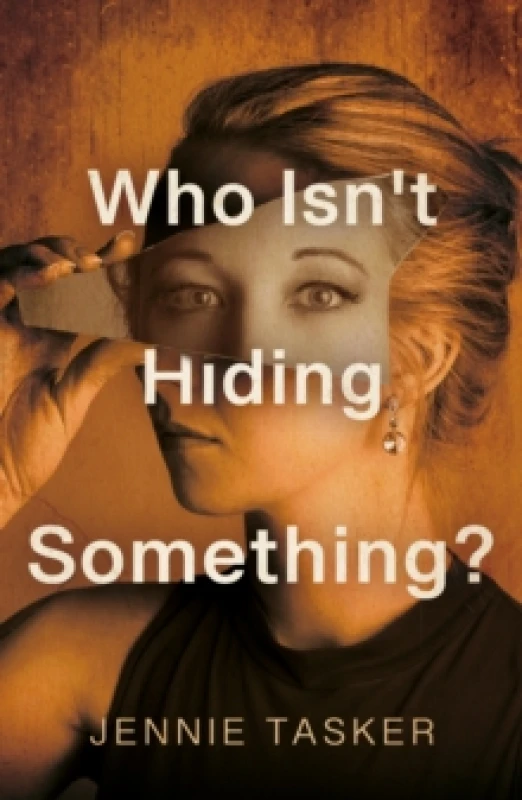 Image of Who Isn't Hiding Something? Paperback / softback