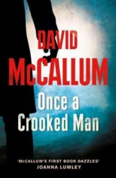 Image of Once a Crooked Man by David Mccallum Paperback