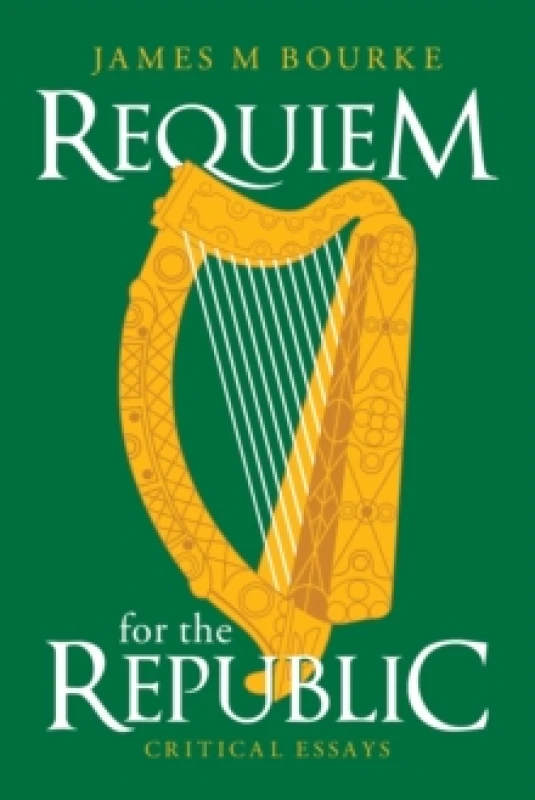 Image of Requiem for the Republic : Critical Essays Paperback / softback