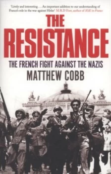 Image of The Resistance by Matthew Cobb Paperback