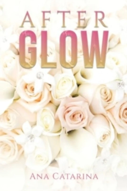 Image of Afterglow. Paperback. By Ana Catarina Books