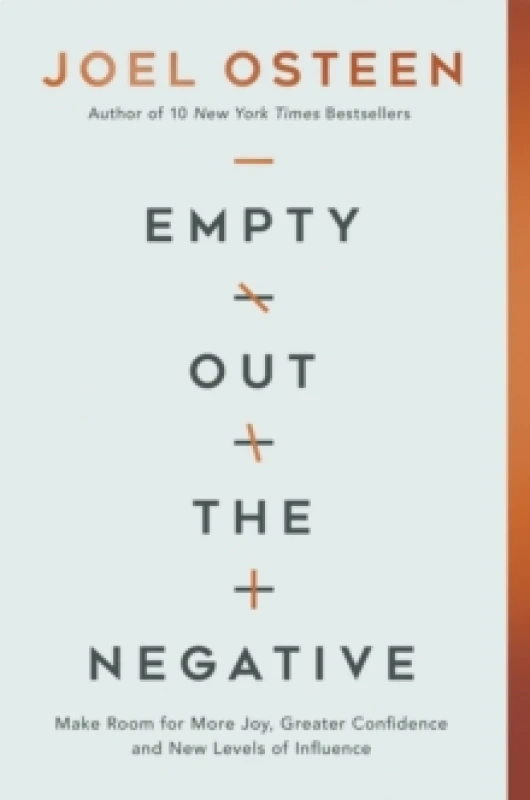 Image of Empty Out the Negative : Make Room for More Joy, Greater Confidence, and New Levels of Influence Paperback / softback
