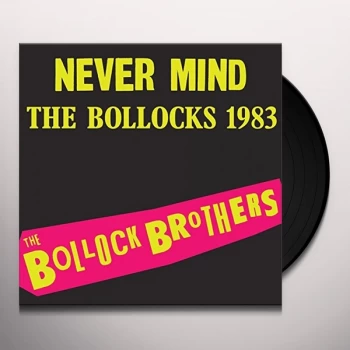 Image of The Bollock Brothers - Never Mind The Bollocks 1983 Vinyl