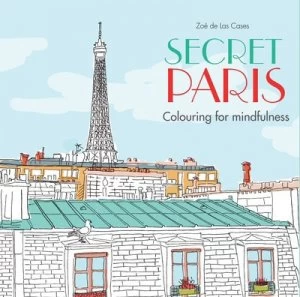 Image of Secret Paris by Zoe De Las Cases Book