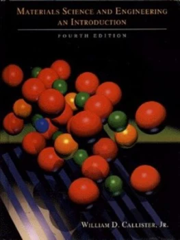 Image of Materials Science and Engineering by William D. Callister Hardback
