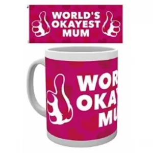 Image of Mother's Day Okay Mug