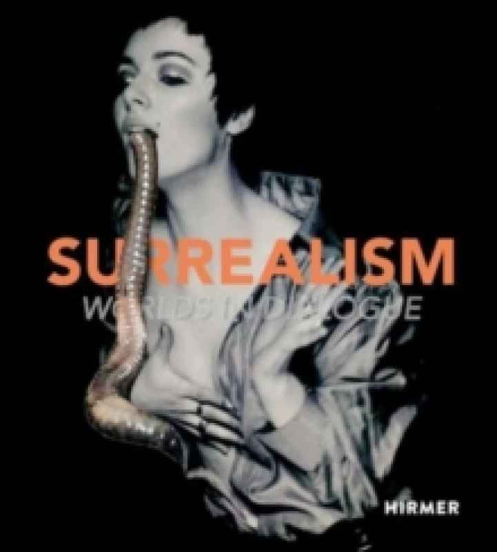 Image of Surrealism : Worlds in Dialogue Hardback