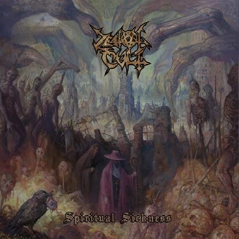 Image of Zealot Cult - Spiritual Sickness Vinyl