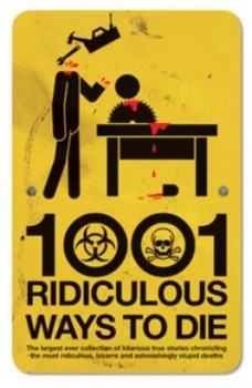 Image of 1001 Ridiculous Ways to Die by David Southwell Book