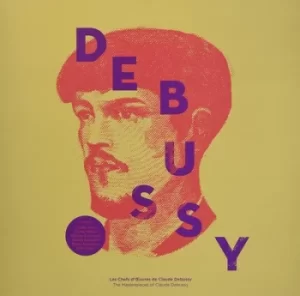 Image of Les Chefs Doeuvres De Claude Debussy by Claude Debussy Vinyl Album