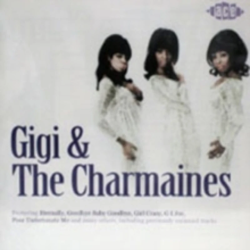 Image of Gigi and the Charmaines CD / Album