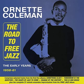 Image of Ornette Coleman - The Road to Free Jazz CD