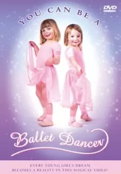 Image of You Can Be a Ballet Dancer - DVD