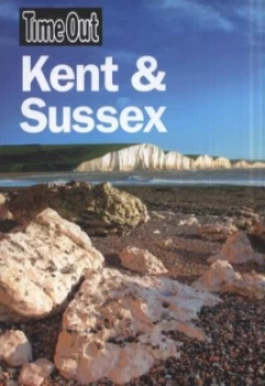 Image of Time Out Kent and Sussex by Daniel Neilson and Sarah Guy and Cath Phillips and Elizabeth Winding Paperback