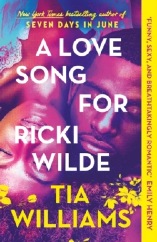Image of A Love Song for Ricki Wilde : an epic love story of star-crossed lovers, from the author of Seven Days in June Paperback / softback