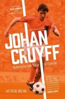 Image of Johan Cruyff: Always on the Attack