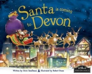 Image of Santa Is Coming to Devon by Steve Smallman Hardback