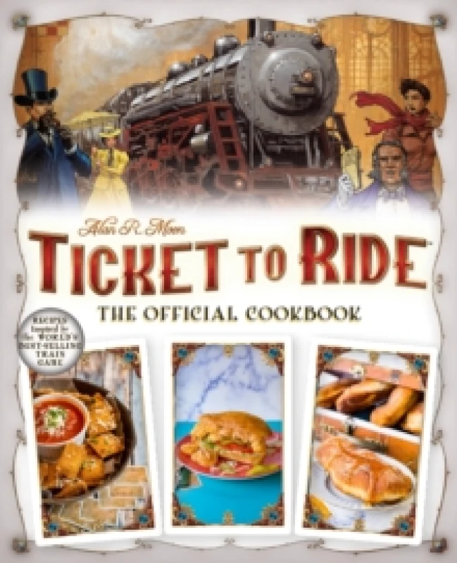 Image of Ticket to Ride The Official Cookbook Hardback