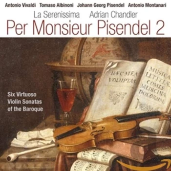 Image of La Serenissima & Adrian Chandler - Per Monsieur Pisendel CD