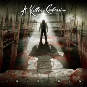 Image of Unbroken by A Killer's Confession CD Album