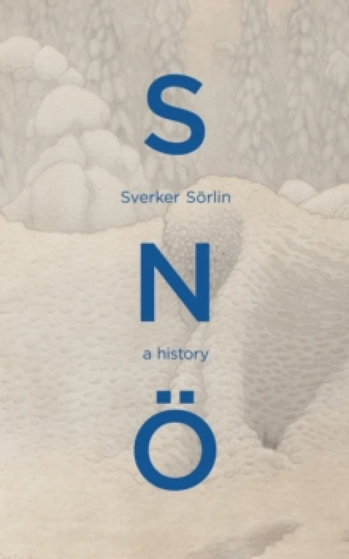 Image of Sno : A History Hardback