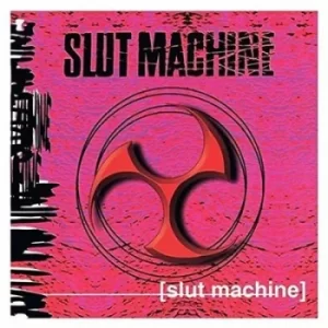 Image of Slut Machine by Slut Machine CD Album