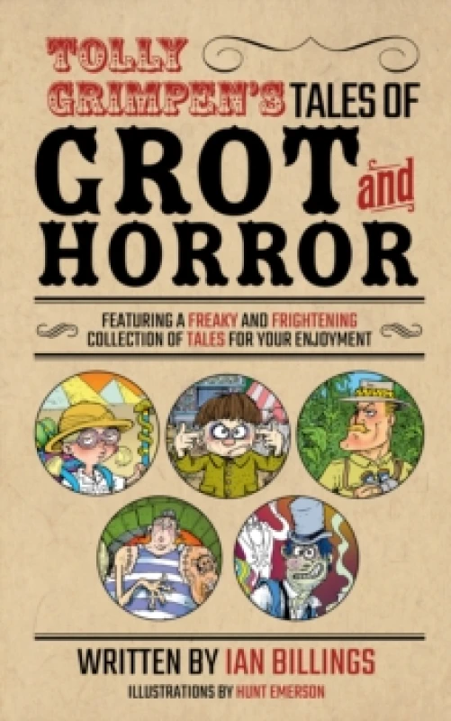 Image of Tolly Grimpen's Tales of Grot and Horror Paperback / softback