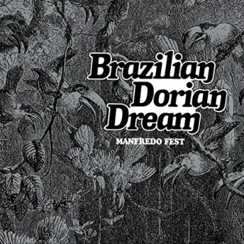 Image of Manfredo Fest - Brazilian Dorian Dream (1976) Vinyl