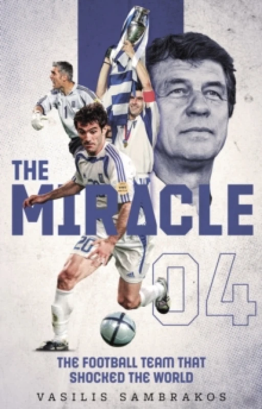 Image of The Miracle : The Football Team That Shocked the World Paperback / softback
