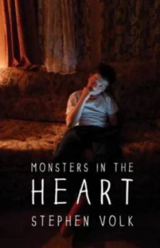 Image of Monsters in the Heart by Stephen Volk Paperback
