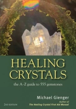Image of Healing Crystals by Michael Gienger Book