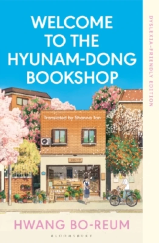 Image of Welcome to the Hyunam-dong Bookshop : Dyslexia-friendly Edition Paperback / softback