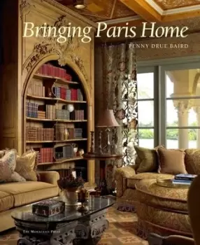 Image of Bringing Paris home by Penny Drue Baird