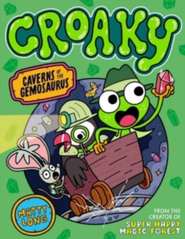 Image of Croaky: Caverns of the Gemosaurus Paperback / softback