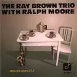 Image of Ray Brown Trio (The)/Ralph Moore - Moore Makes 4 (Music CD)