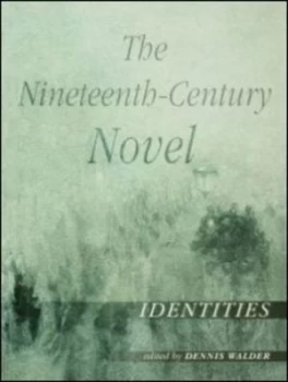 Image of The Nineteenth-Century Novel by Dennis Walder Paperback