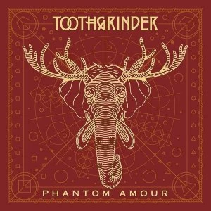 Image of Toothgrinder Phantom Amour CD