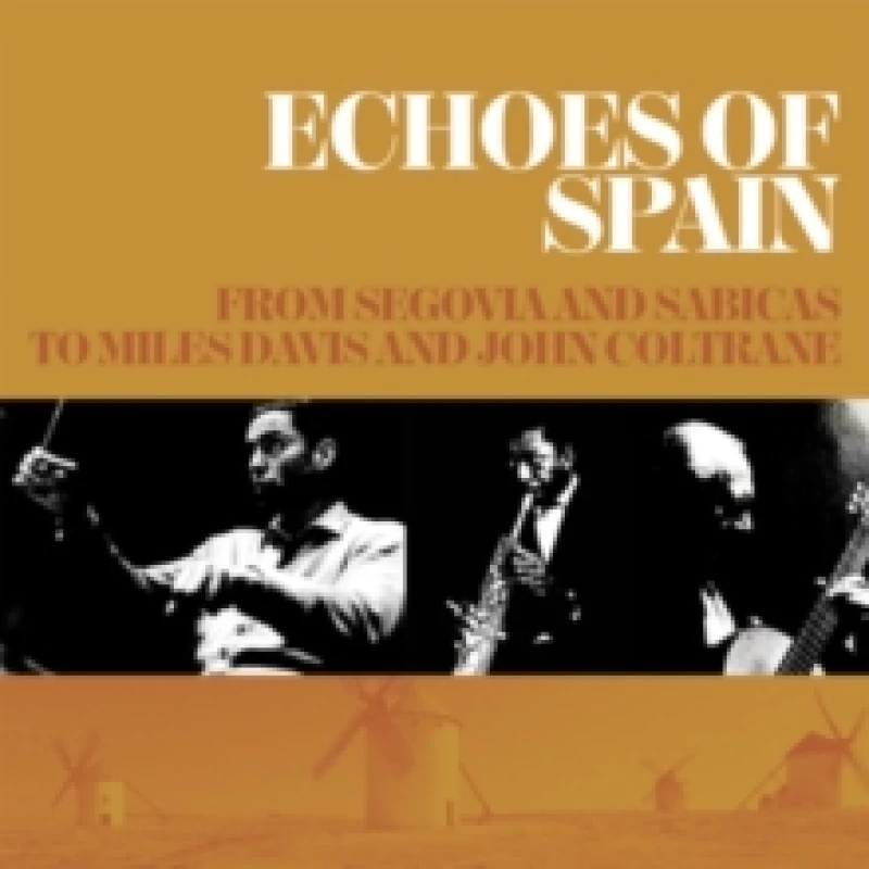 Image of Echoes of Spain CD / Box Set
