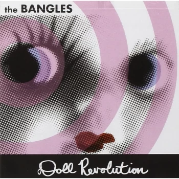 Image of The Bangles - Doll Revolution UK Exclusive Vinyl