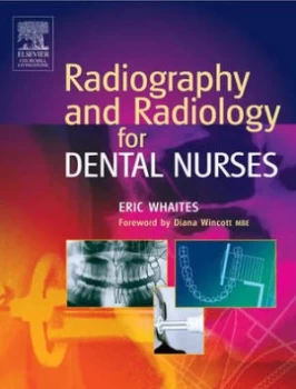 Image of Radiography and Radiology for Dental Nurses by Eric Whaites Paperback
