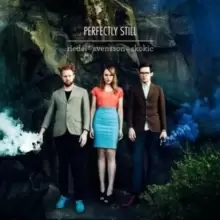 Image of Perfectly Still