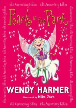 Image of Pearlie in the Park by Wendy Harmer Book