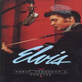 Image of Elvis - Today Tomorrow & Forever by Elvis Presley CD Album