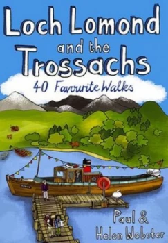 Image of Loch Lomond and the Trossachs by Paul Webster and Helen Webster Book