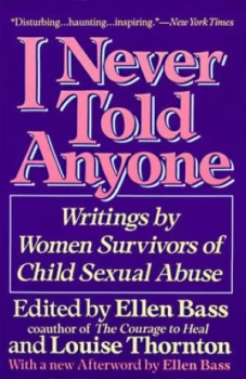 Image of I Never Told Anyone by Ellen Bass Book