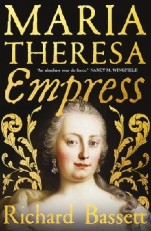 Image of Maria Theresa: Empress : The Making of the Austrian Enlightenment Hardback