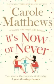 Image of It's Now or Never : A feel-good and funny read from the Sunday Times bestseller