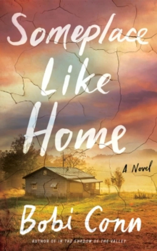Image of Someplace Like Home : A Novel Hardback