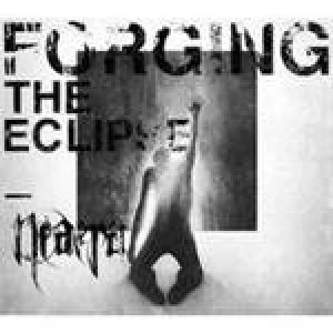 Image of Neaera - Forging The Eclipse (Music CD)