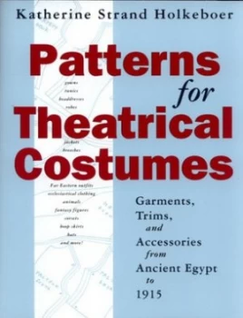 Image of Patterns for Theatrical Costumes by Katherine Strand Holkeboer Book